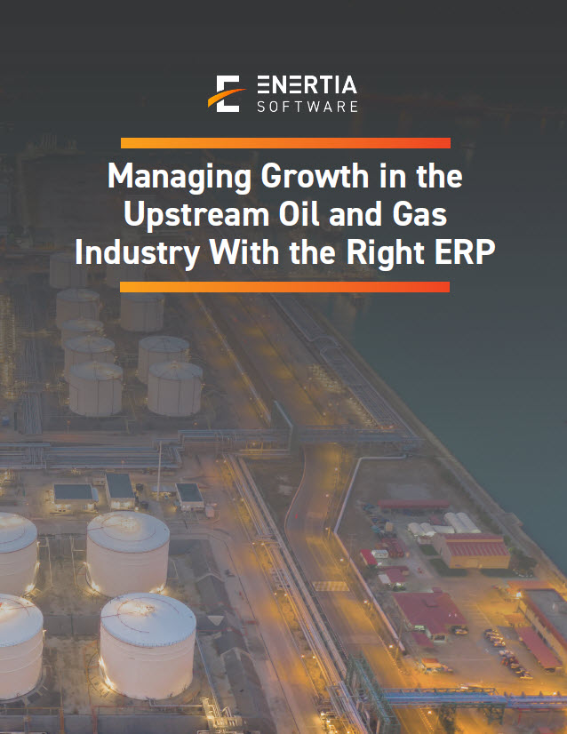 Managing Upstream Oil and Gas Growth White Paper